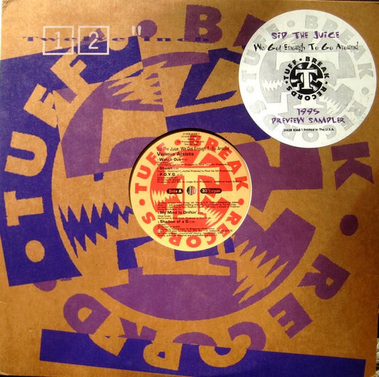 Various - Sip The Juice, We Got Enough To Go Around