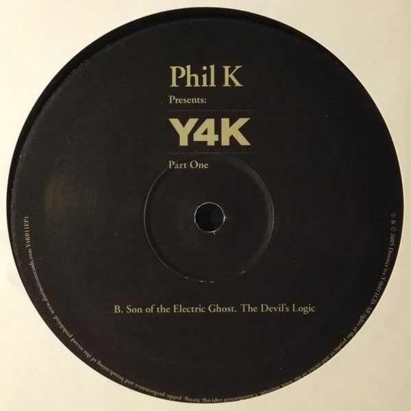 Phil K Presents: Y4K Part One