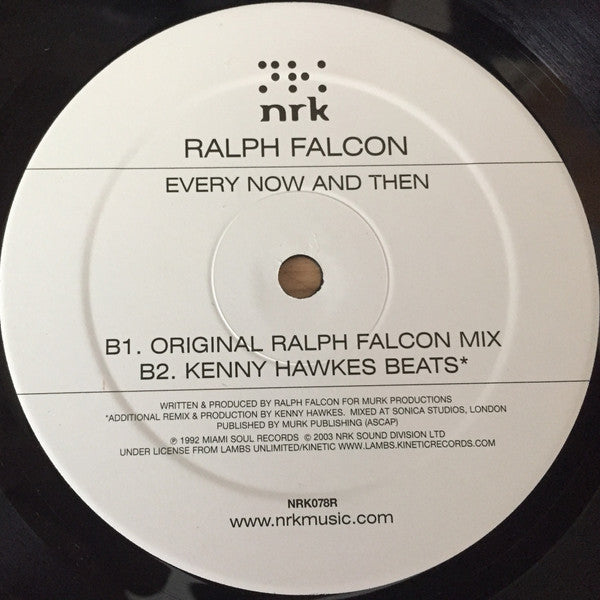 Ralph Falcon - Every Now And Then (Kenny Hawkes Mixes / Original Mix)
