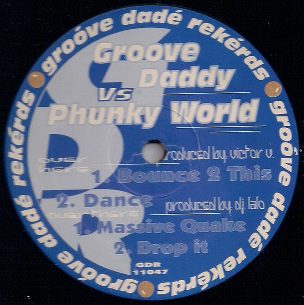 Victor V. vs. DJ Lalo - Groove Daddy Vs. Phunky World