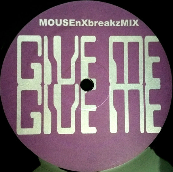 Unknown Artist - Give Me, Give Me / Phat Bass