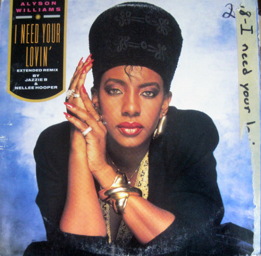 Alyson Williams - I Need Your Lovin'