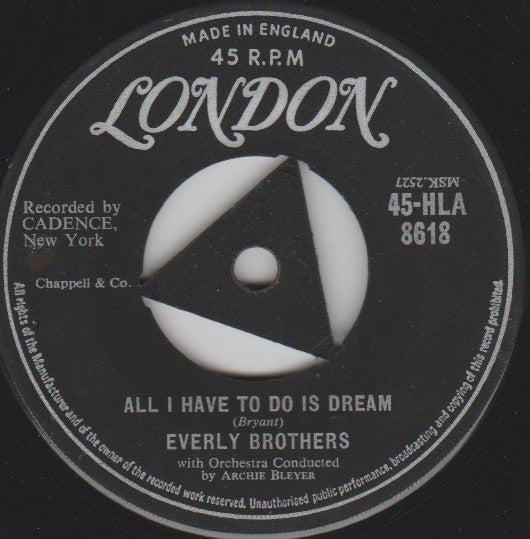 All I Have To Do Is Dream / Claudette