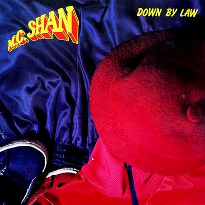 MC Shan - Down By Law