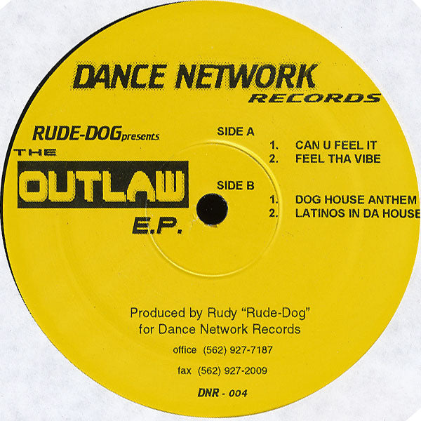 Rudy Rude Dog Gonzalez - The Outlaw E.P.
