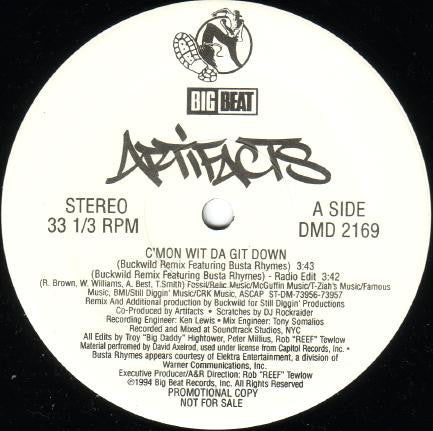 Artifacts - C'mon Wit Da Git Down