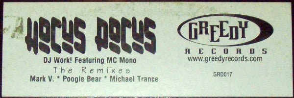 DJ Work! Feat. MC Mono - Hocus Pocus (The Remixes)