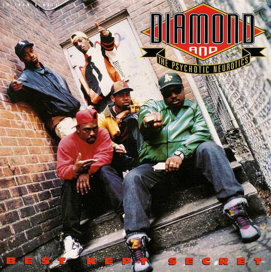 Diamond D And Psychotic Neurotics, The - Best Kept Secret