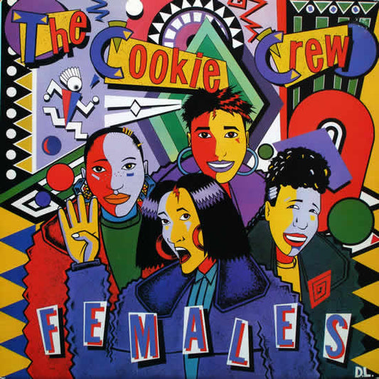 Cookie Crew, The - Females (Get On Up)
