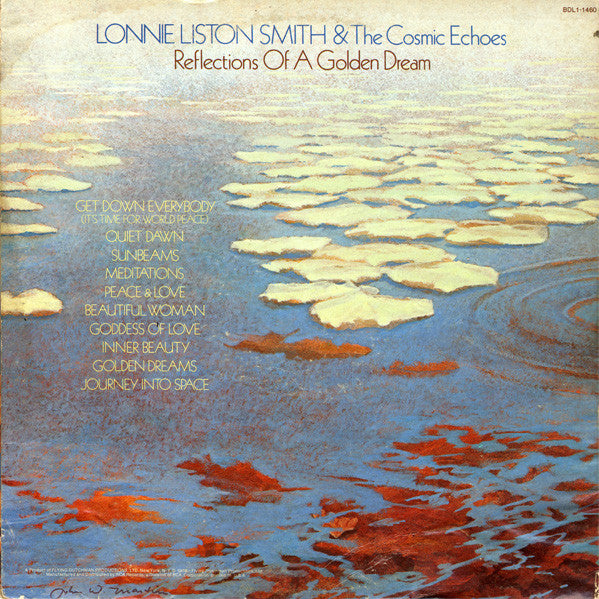 Lonnie Liston Smith And The Cosmic Echoes - Reflections Of A Golden Dream