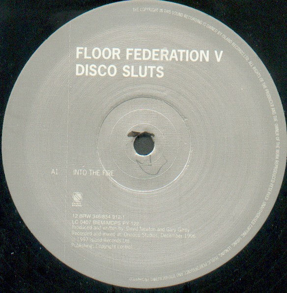 Floor Federation V Disco Sluts - Into The Fire / Into The Deep
