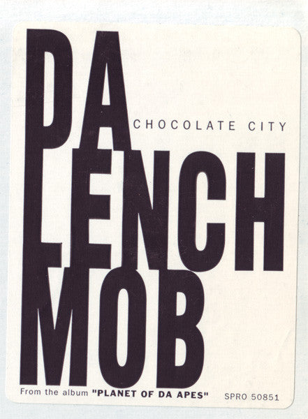Da Lench Mob - Chocolate City