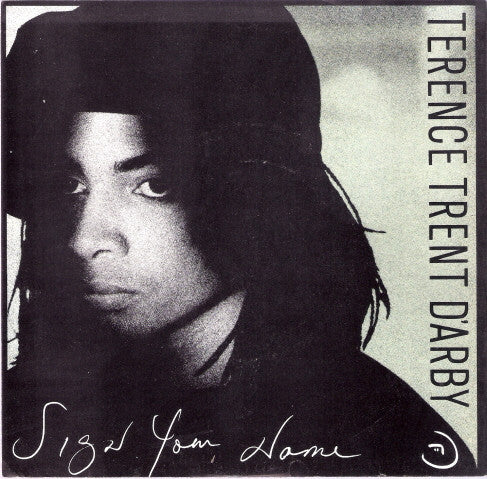 Terence Trent D'Arby - Sign Your Name