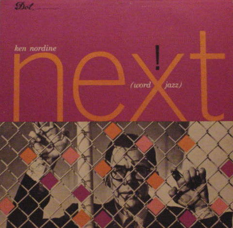 Ken Nordine - Next!
