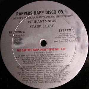Starr Crew - The Oaktree Rapp