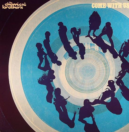 Chemical Brothers, The - Come With Us