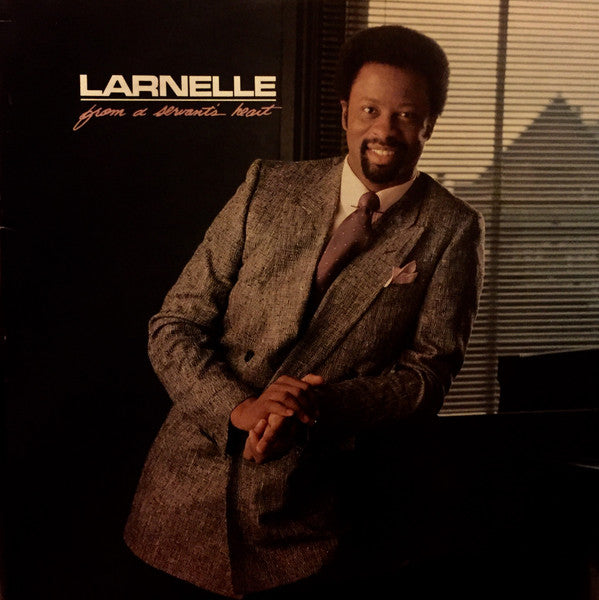 Larnelle Harris - From A Servant's Heart