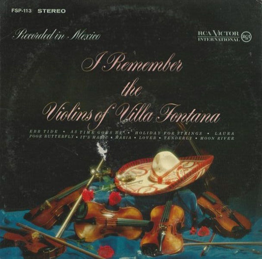 Los Violines Magicos De Villafontana - I Remember The Violins Of Villa Fontana