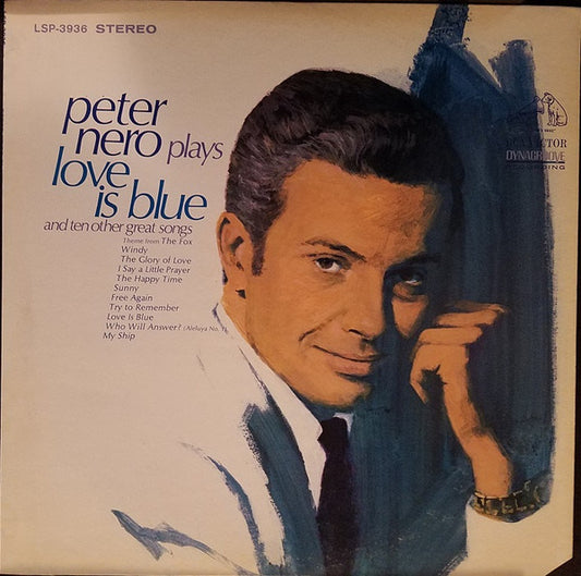 Peter Nero Plays "Love Is Blue" And Ten Other Great Songs