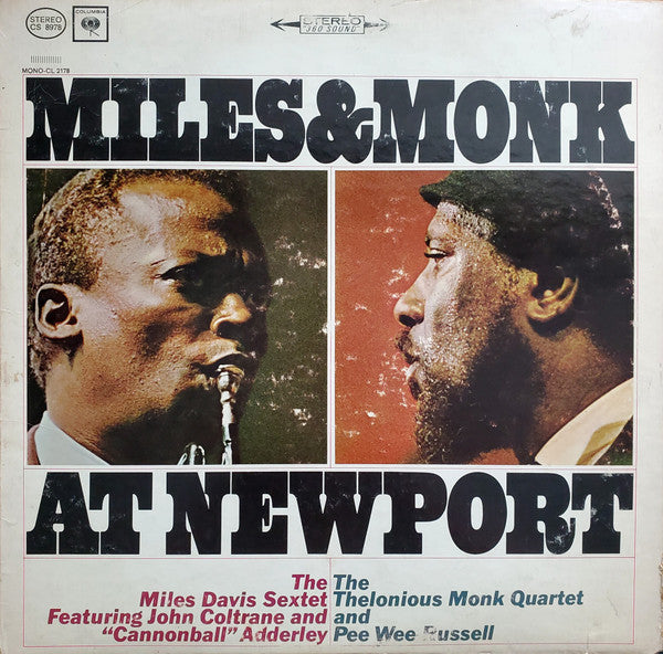 Miles Davis Sextet, The & Thelonious Monk Quartet, The - Miles & Monk At Newport