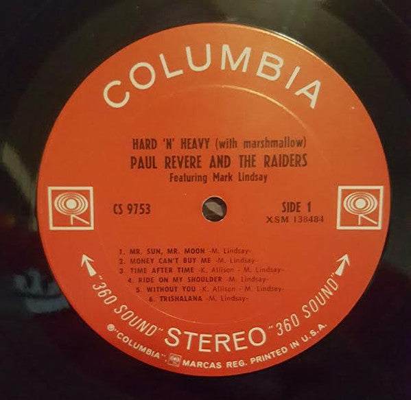 Paul Revere & The Raiders Featuring Mark Lindsay - Hard 'N' Heavy (With Marshmallow)