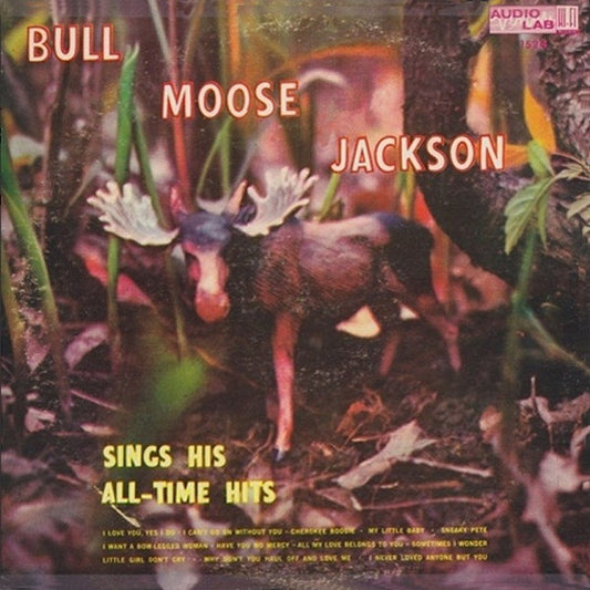 Bull Moose Jackson Sings His All-Time Hits