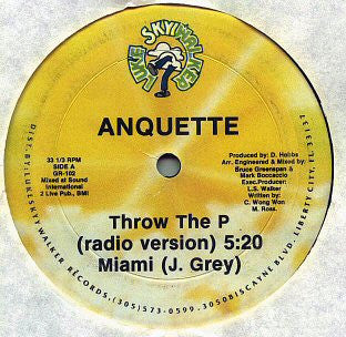 Anquette / Steven J. Grey - Throw The P / Miami