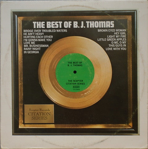 The Best Of B.J. Thomas