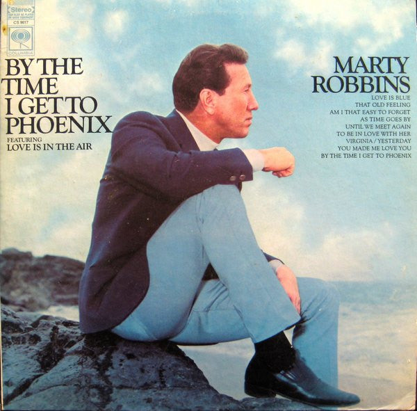 Marty Robbins - By The Time I Get To Phoenix