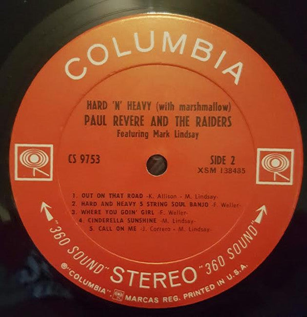 Paul Revere & The Raiders Featuring Mark Lindsay - Hard 'N' Heavy (With Marshmallow)