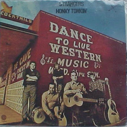 Strangers , The - Honky Tonkin'