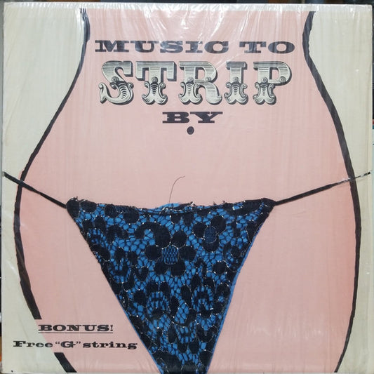 Music To Strip By