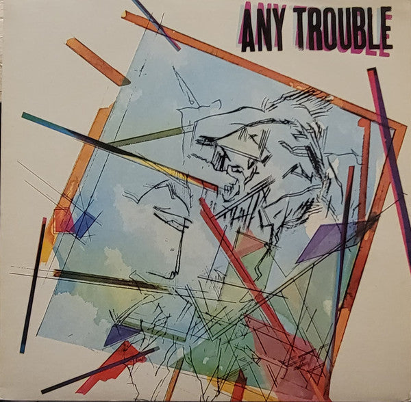 Any Trouble