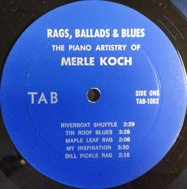 Rags, Ballads, And Blues: The Piano Artistry Of Merle Koch