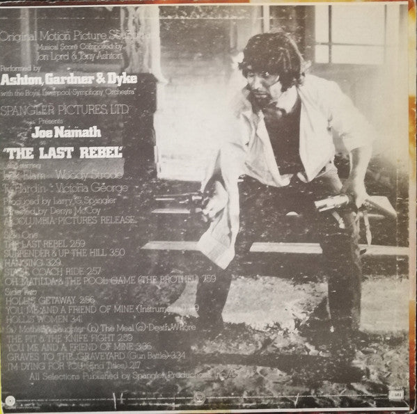 Ashton, Gardner & Dyke - The Last Rebel (Original Motion Picture Soundtrack)
