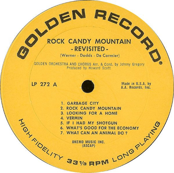 Rock Candy Mountain: Revisited