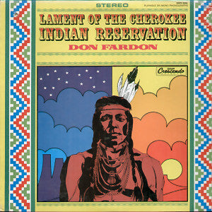 Lament Of The Cherokee Indian Reservation