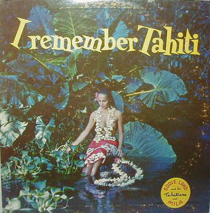 I Remember Tahiti