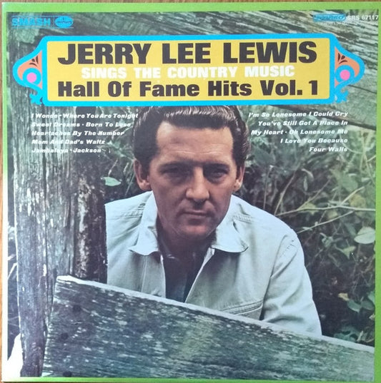 Jerry Lee Lewis - Sings The Country Music Hall Of Fame Hits Vol. 1