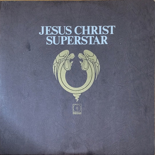 Jesus Christ Superstar - A Rock Opera