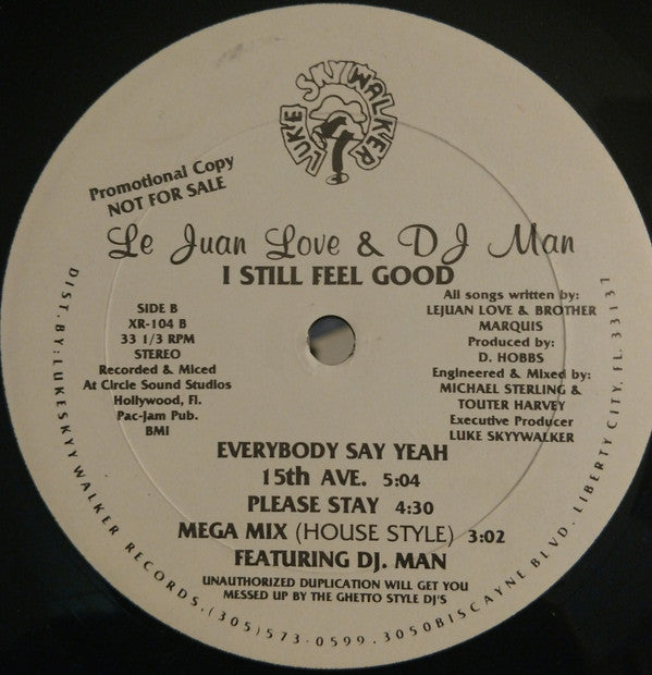Le Juan Love & DJ Man - I Still Feel Good