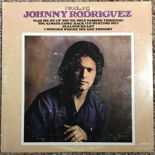 Introducing Johnny Rodriguez