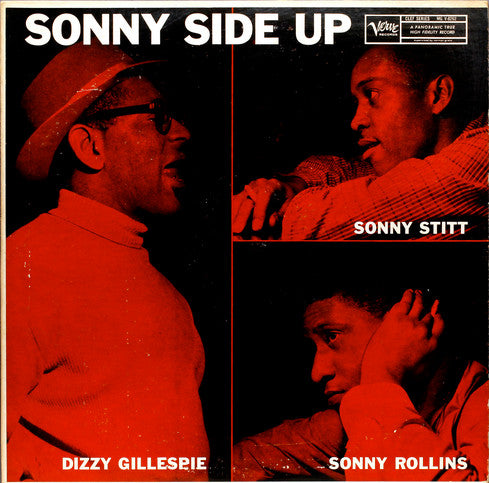 Dizzy Gillespie / Sonny Stitt / Sonny Rollins - Sonny Side Up