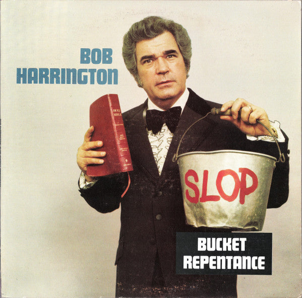 Slop Bucket Repentance