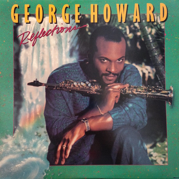 George Howard - Reflections