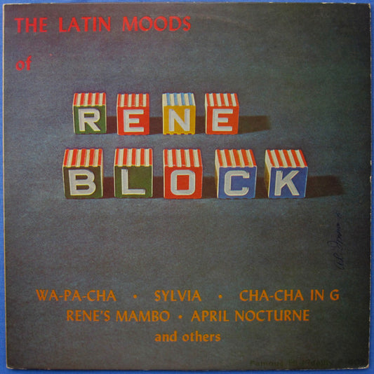 The Latin Moods Of Rene Block