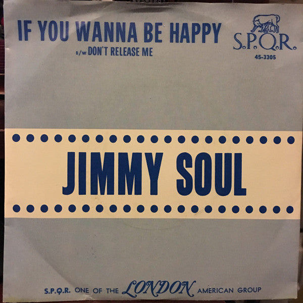 If You Wanna Be Happy / Don't Release Me