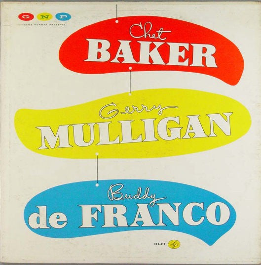 Chet Baker - Gerry Mulligan - Buddy DeFranco