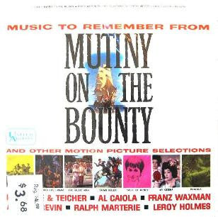 Music To Remember From Mutiny On The Bounty And Other Motion Picture Selections