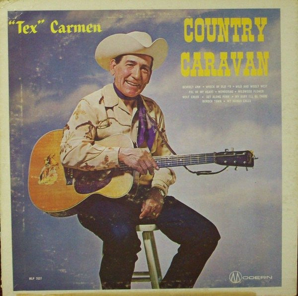 Jenks "Tex" Carman - Country Caravan